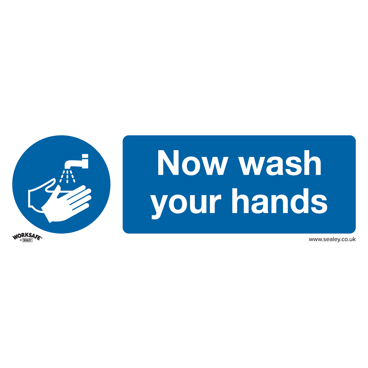 Mandatory Safety Sign - Now Wash Your Hands - Self-Adhesive Vinyl - Pack of 10